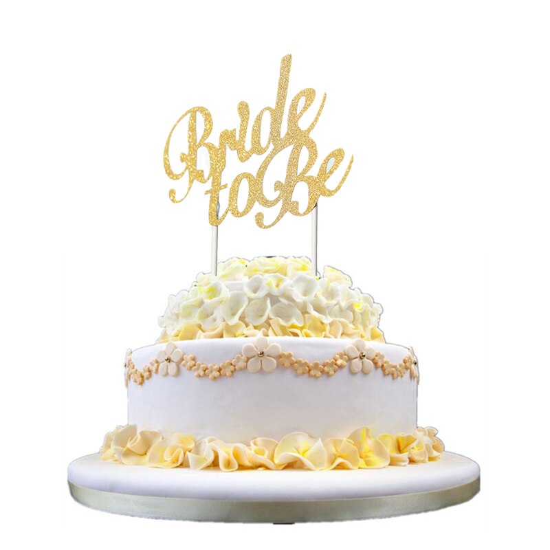 Glittered "Bride to Be" Cake Topper