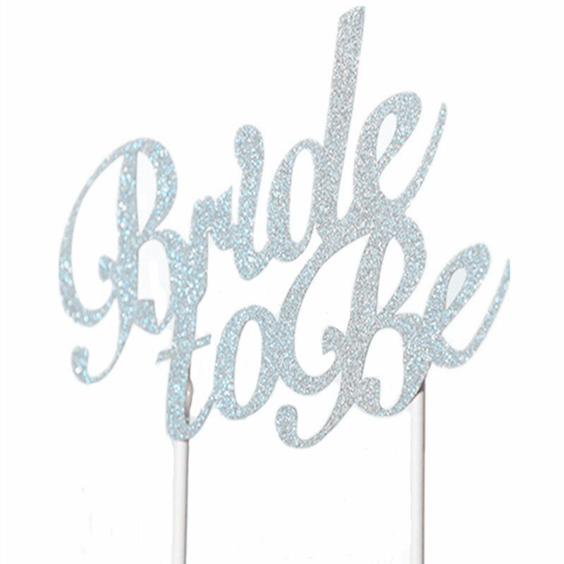 Glittered "Bride to Be" Cake Topper